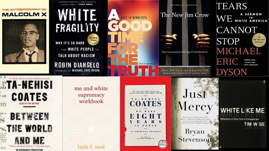 Every white person has white privilege and therefore contributes to the system of white supremacy. In order to actively work against racism, we must educate ourselves about how to combat our privilege. Pictured above are a selection of books that should be read in order to combat white supremacy in our society. 